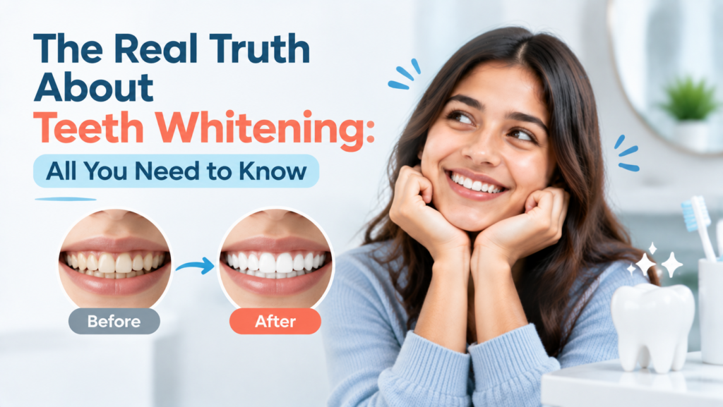 the-real-truth-about-teeth-whitening:-all-you-need-to-know